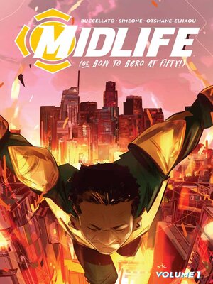 cover image of Midlife (Or How To Hero At Fifty!)(2023), Volume 1